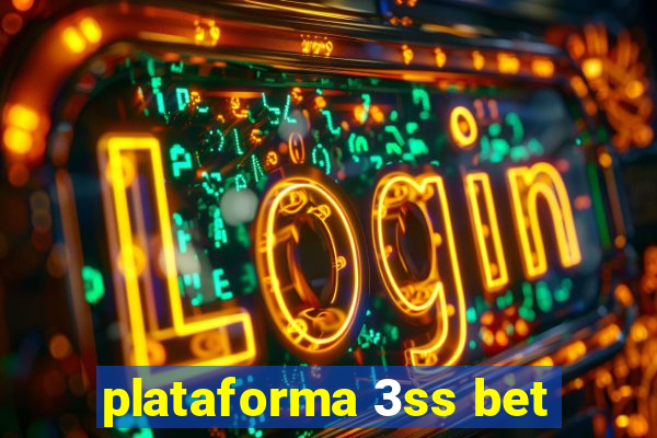 plataforma 3ss bet